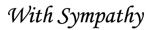 With Sympathy Poem